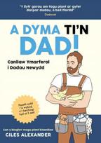 Dyma Ti'n Dad