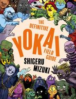 Definitive Yokai Field Guide
