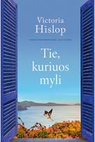Tie, kuriuos myli - Victoria Hislop
