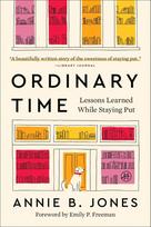 Ordinary Time: Lessons Learned While Staying Put