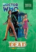 Doctor Who: The Glorious Dead: The Complete Eighth Doctor Comic Strips Vol.2