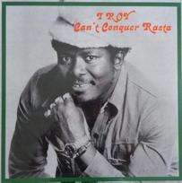 I Troy - Can't Conquer Rasta