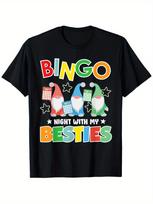 Bingo Friends BINGO NIGHTS with MY BESTIES funny Bingo T-Shirt S įvairiaspalvis