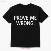 Charlie Kirk Prove Me Wrong Turning Point T shirt RIP vintage Washed homme streetwear Casual Slightly graphic Comfortable S įvairiaspalvis