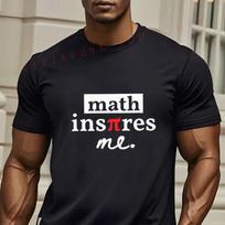 MenS And WomenS Fun Math Teacher Gift TShirt Pi Day Math Motivates Me Casual Short Sleeve Tees S