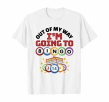 Out Of My Way I'M Going Bingo Funny Vintage Unisex T-shirts S įvairiaspalvis