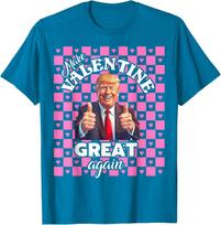 Make Valentines Day Great Again Funny Donald Trump T-Shirt S įvairiaspalvis