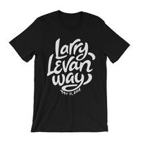 Larry Levan Way York City Larry Levan Paradise Garage Ny 84 King Unisex T-shirts S įvairiaspalvis