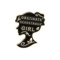 Obstinate Headstrong Girl Enamel Pin Jane Austen Pride and Prejudice Famous Quote Brooch Lapel Badge Jewelry Gift For Friends