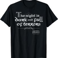 Game Of Thrones The Night Is Dark And Full Of Terrors T-Shirt S juoda