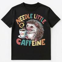 Funny Hedgehog Drinking Coffee Needle Little Caffeine Unisex T-Shirt S įvairiaspalvis