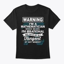 Funny Pi Day Math Im Irrational T-Shirt Made in the USA Size S to 5XL S