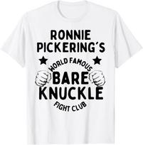 Ronnie Pickering Bare Knuckle Fighting Club Funny Joke T-Shirt S įvairiaspalvis