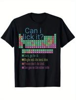 Funny 'Can I Lick It?' Periodic Table of Elements Cotton T-Shirt ?C Unisex C S įvairiaspalvis