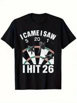 Y2k Funny Dart Score I Came I Saw 5201 Hit 26 TShirt Casual Oversized Tee Cotton Short Sleeve Streetwear Loose Top Unisex S