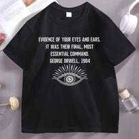 1984 Orwell Quote Tee Retro Short Sleeve Cotton T-Shirt Men Women Causal Soft O-neck T Shirts Comfortable Male Clothing S įvairiaspalvis