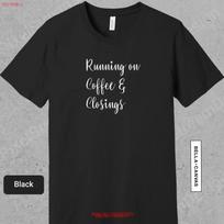 Running on Coffee and Closings T Shirt for Real Estate Agent Realtor Funny Closing or Broker 0832 vintage Washed graphic S įvairiaspalvis