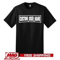 FORTNITE CUSTOM USER NAME BLACK T-SHIRT Nintendo Xbox PS Videogame PC Shirt Tee Unisex T-Shirt XXXL