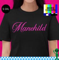 Sabrina Manchild Shirt Funny Feminist Graphic Tee Trendy Pop Culture T-shirt S