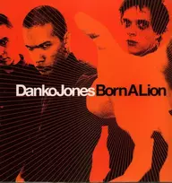 Danko Jones - Born A Lion (vinilinė plokštelė, LP)