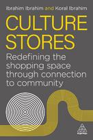 Culture Stores: Redefining the Shopping Space through Connection to Community