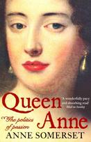 Queen Anne: the politics of passion