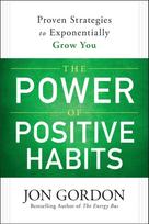 Power of Positive Habits