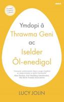 Ymdopi a Thrawma Geni ac Iselder Ol-enedigol