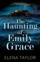 Haunting of Emily Grace