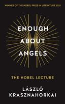 Enough About Angels