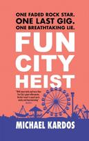 Fun City Heist