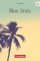 Blue Skies: Lektüre - Ab 11. Schuljahr - Nivau C1 - Textband mit Annotationen