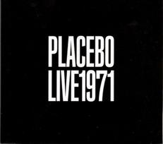 CD Placebo  – Live 1971