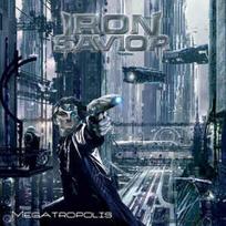 CD Iron Savior – Megatropolis 2.0