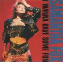 CD Samantha Fox – I Wanna Have Some Fun