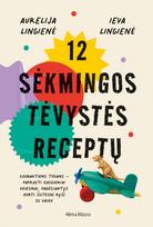 12 sėkmingos tėvystės receptų