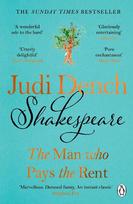 Shakespeare: The Man Who Pays The Rent