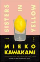 Sisters in Yellow: A Novel