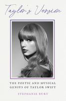 Taylor's Version: The Poetic and Musical Genius of Taylor Swift