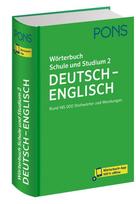 PONS Wörterbuch Schule und Studium Deutsch - Englisch, Band 2: Rund 145.000 Stichwörter und Wendungen mit Wörterbuch-App