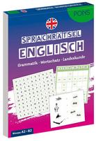PONS Sprachrätsel Englisch: Grammatik - Wortschatz - Landeskunde - mit PDF-Download
