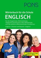 PONS Wörterbuch für die Schule Englisch: Für die Hauptschule, Werkrealschule, Integrierte Gesamtschule, Neue Mittelschule und alle weiteren differenzierenden Schulformen. Englisch - Deutsch und Deutsch - Englisch