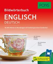PONS Bildwörterbuch Englisch: 16.000 Wörter und Wendungen mit landestypischem Sonderteil und Scan2Learn-App