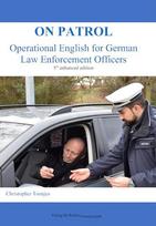 On Patrol: Operational English for German Law Enforcement Officers