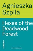Hexes of the Deadwood Forest