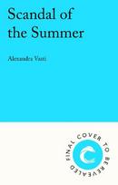 Scandal of the Summer