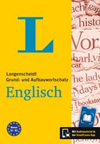 Langenscheidt Grund- und Aufbauwortschatz Englisch: Mit Scan2Learn-App und MP3-Download