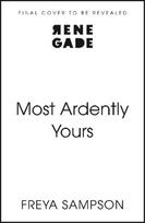 Most Ardently Yours