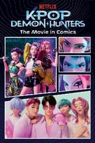 KPop Demon Hunters: The Movie in Comics: The Official Retelling in Comic Form