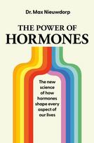 The Power of Hormones: How decoding your body´s signals can transform your health and wellbeing